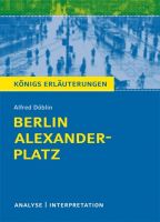 Königs Erläuterungen – Berlin Alexanderplatz